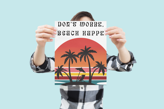 "Don't Worry, Beach Happy" 8x10 Metal Sign - Vibrant Coastal Home Decor